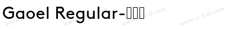 Gaoel Regular字体转换